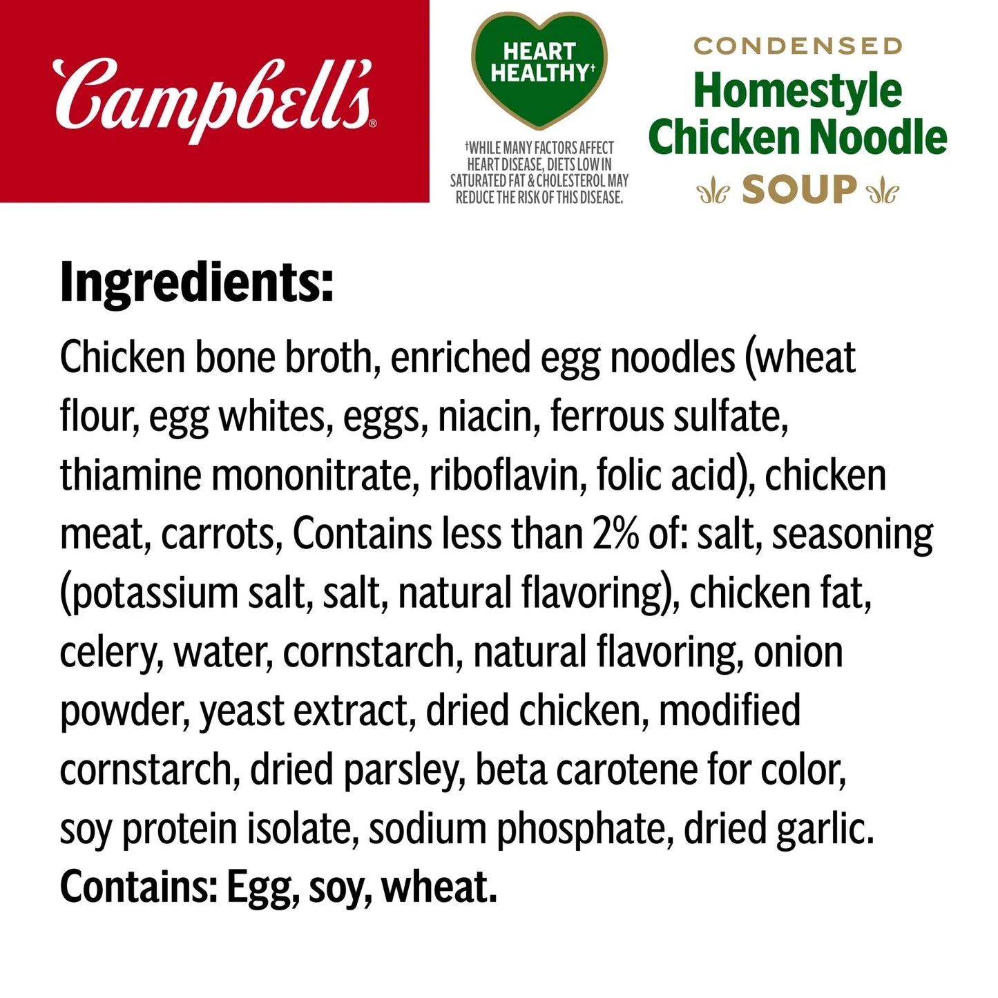 Campbell’s Condensed Heart Healthy Homestyle Chicken Noodle Soup, 50% Less Sodium, 10.5 oz Can